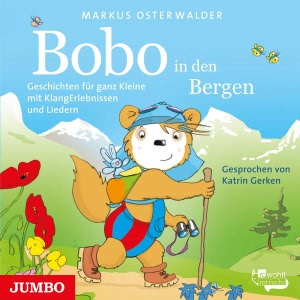 94. Bobo Siebenschläfer in den Bergen Hörbuch-Reihe gratis